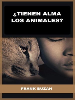 cover image of ¿Tienen alma los animales? (Traducido)